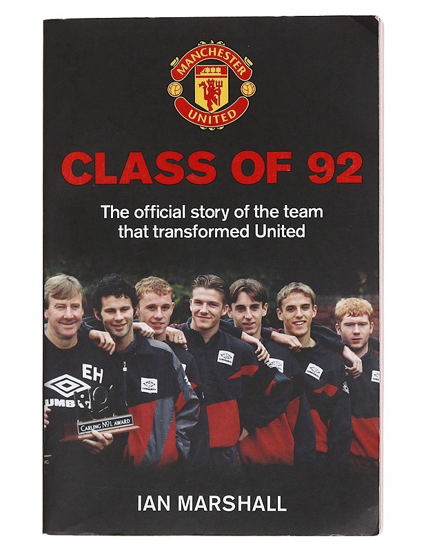 Class Of 92 - Ian Marshall - Elämäkerrat ja muistelmat - 10105582069 - 0