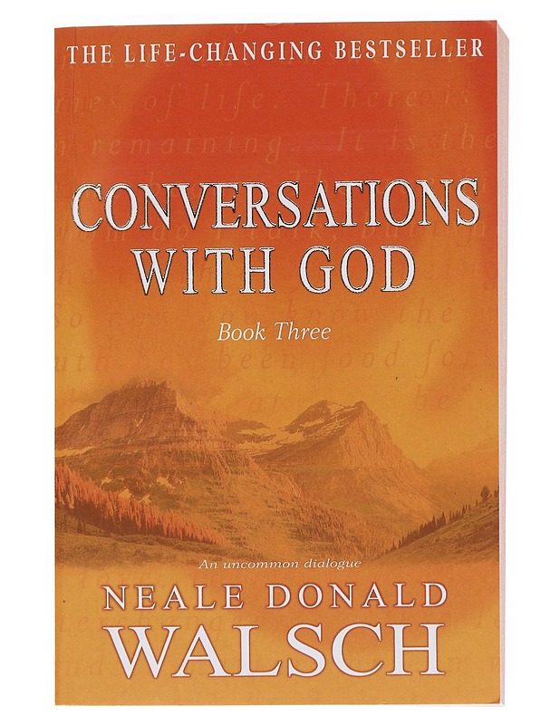 Conversations with God : an uncommon dialogue. Book 3 - Neale Donald Walsch - Romaanit ja novellit - 10105582061 - 0