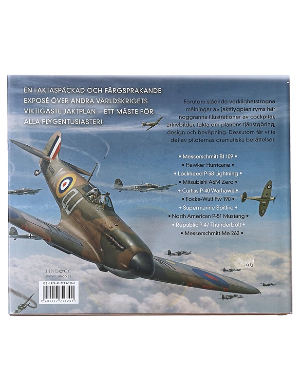 Jaktflyg! / tio legendariska plan från andra världskriget - Laurier, Jim - Historiakirjat - 10105582086 - 1
