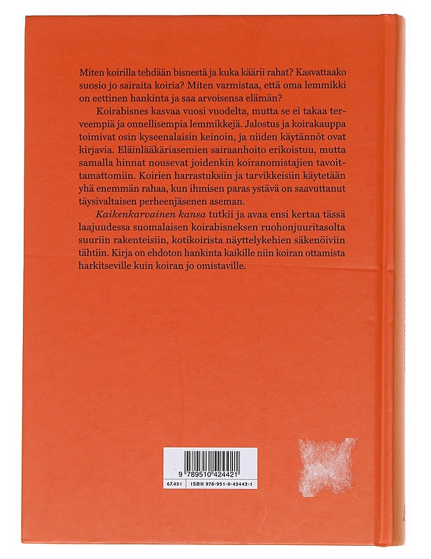 Kaikenkarvainen kansa / miten koirista tuli miljoonabisnes - Kerola - Tietokirjat ja oppaat - 10105582100 - 1