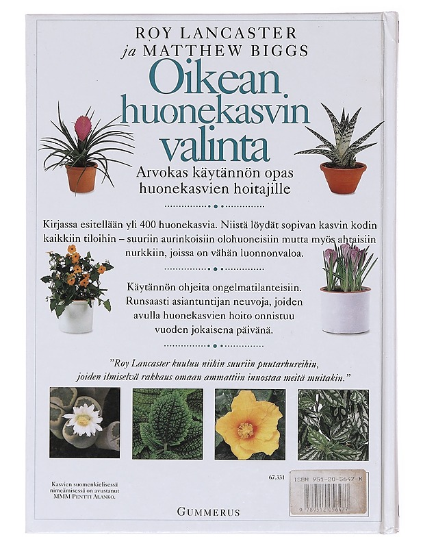 Oikean Huonekasvin Valinta - Roy Lancaster ja Matthew Biggs - Tietokirjat - 10105582115 - 1