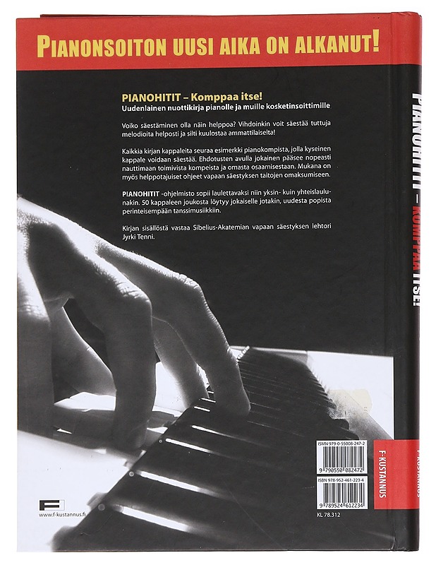 Pianohitit : komppaa itse! - Tenni, Jyrki - Musiikki- ja elokuvakirjat - 10105582174 - 1