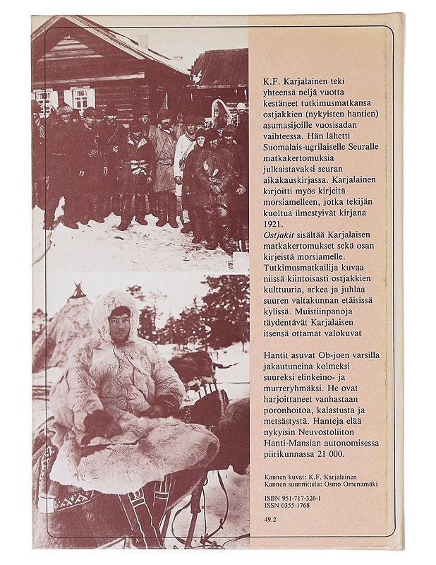 Ostjakit : matkakirjeitä Siperiasta 1898-1902 - Karjalainen, K. F. - Elämäkerrat ja muistelmat - 10105582191 - 1