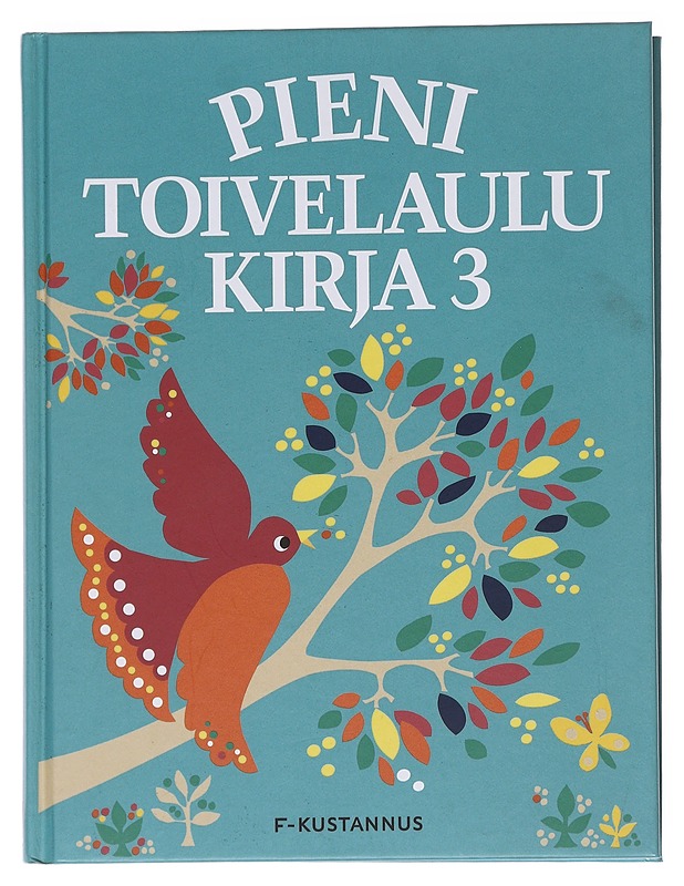 Pieni toivelaulukirja / 3 - Leskelä - Musiikki- ja elokuvakirjat - 10105582202 - 0