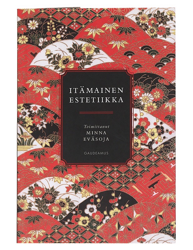 Itämainen estetiikka - Eväsoja, Minna - Taide- ja kulttuurikirjat - 10105582253 - 0