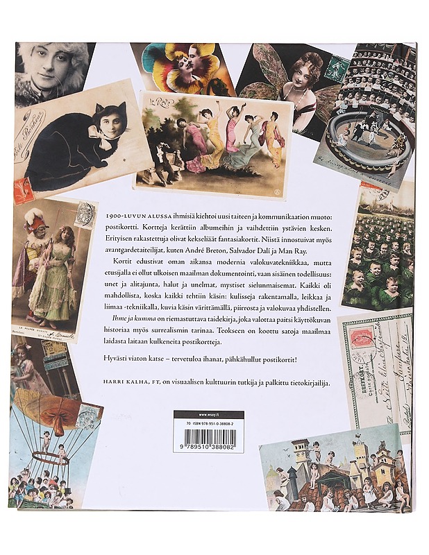 Ihme ja kumma : surrealismia ja silmänlumetta 1900-luvun alun postikorttitaiteessa - Harri Kalha - Tietokirjat ja oppaat - 10105582257 - 1