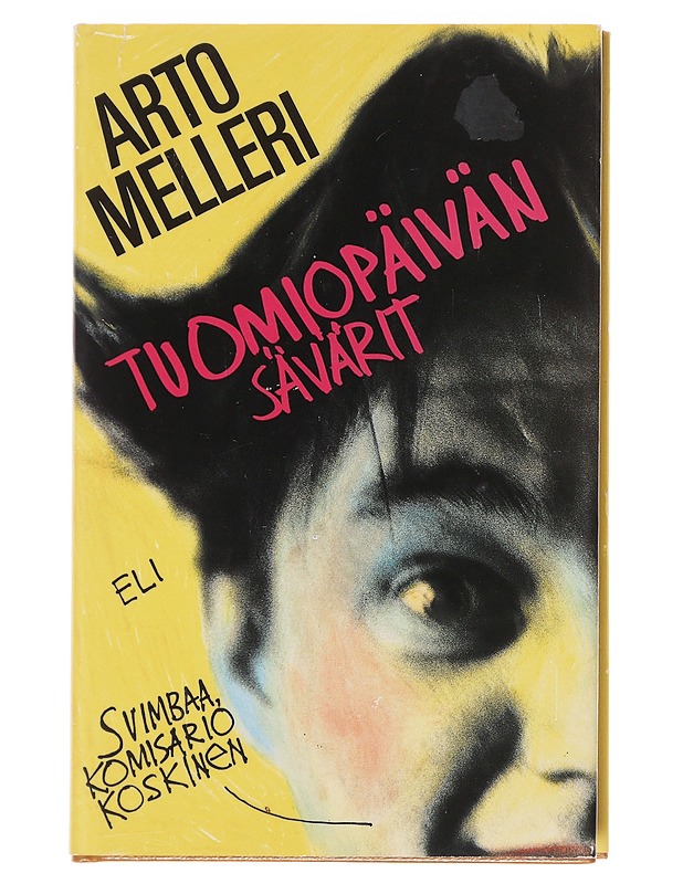 Tuomiopäivän sävärit eli Svimbaa, komisario Koskinen / kemian lopputyö - Arto Melleri - Romaanit ja novellit - 10105582276 - 0