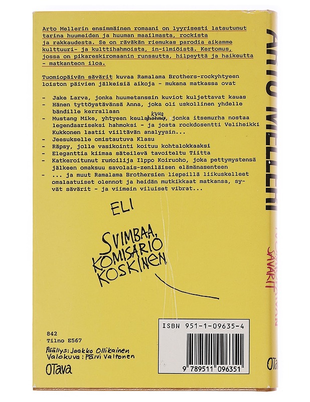 Tuomiopäivän sävärit eli Svimbaa, komisario Koskinen / kemian lopputyö - Arto Melleri - Romaanit ja novellit - 10105582276 - 1