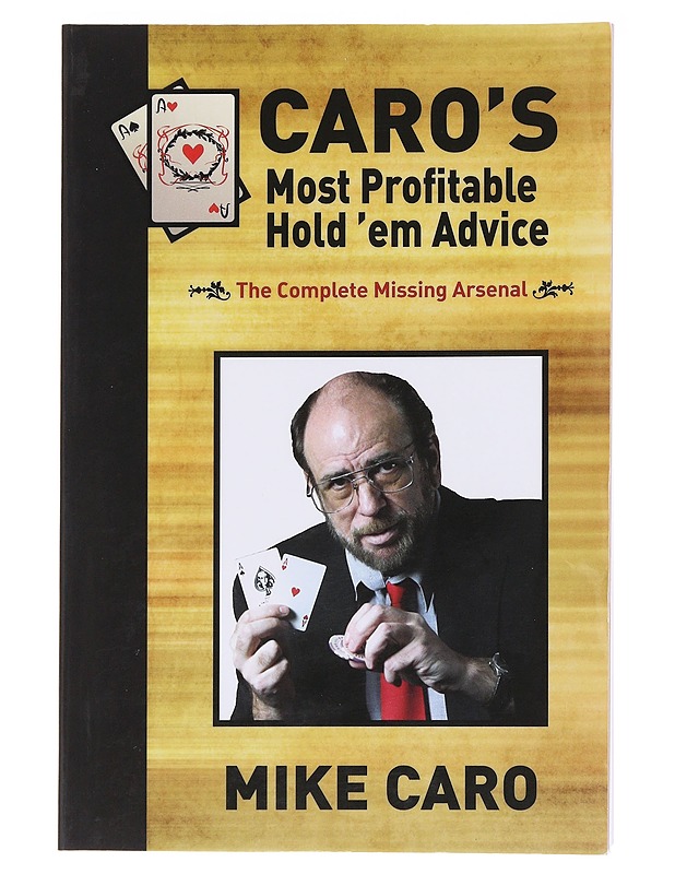 Caro's Most Profitable Hold 'em Advice - Mike Caro - Harrastekirjat - 10105582323 - 0