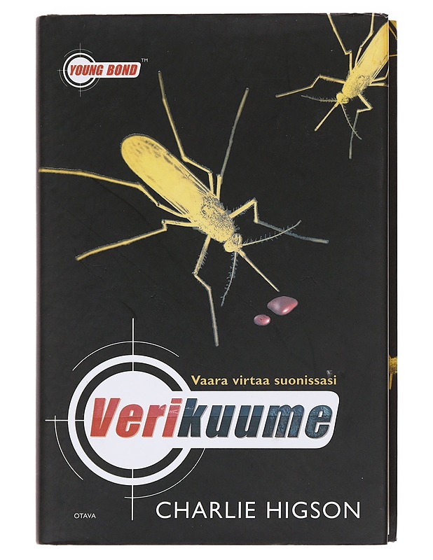 Verikuume - Higson, Charlie - Nuorten kirjat - 10105582337 - 0