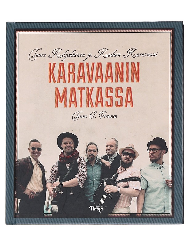 Karavaanin matkassa - Virtanen, Tommi E. - Elämäkerrat ja muistelmat - 10105582403 - 0