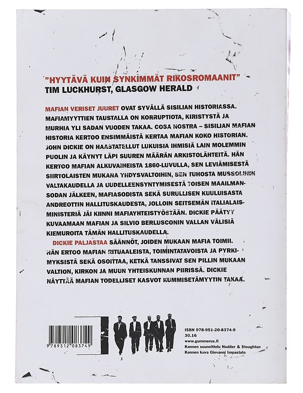 Cosa Nostra : Sisilian mafian historia - Dickie, John - Historiakirjat - 10105582479 - 1