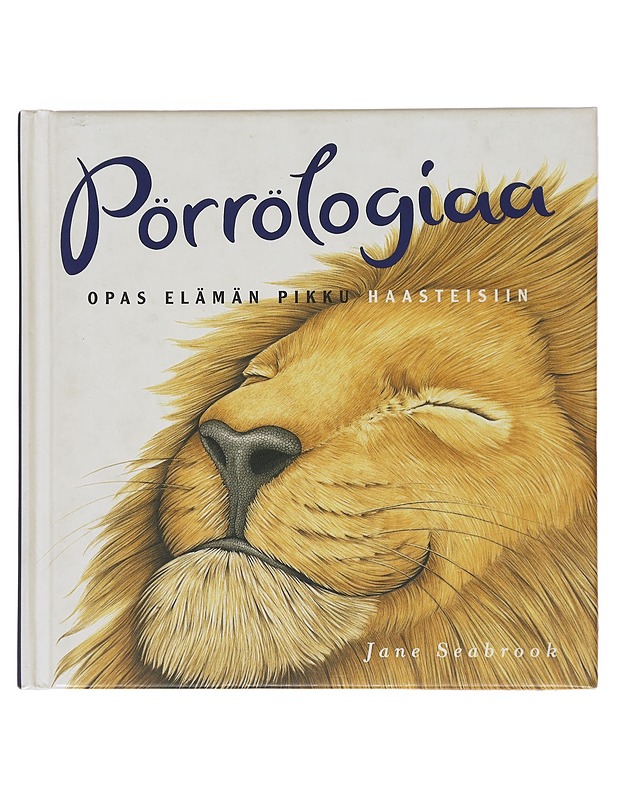 Pörrölogiaa / opas elämän pikku haasteisiin - Seabrook, Jane - Lastenkirjat - 10105582481 - 0