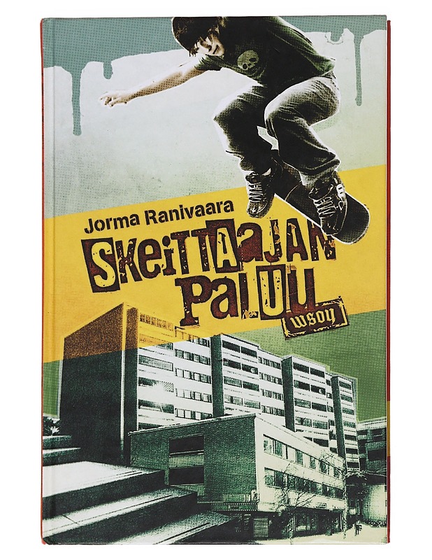 Skeittaajan paluu - Jorma Ranivaara - Lastenkirjat - 10105582511 - 0