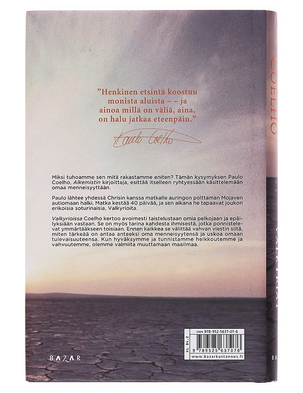 Valkyriat / romaani - Coelho, Paulo - Romaanit ja novellit - 10105582533 - 1
