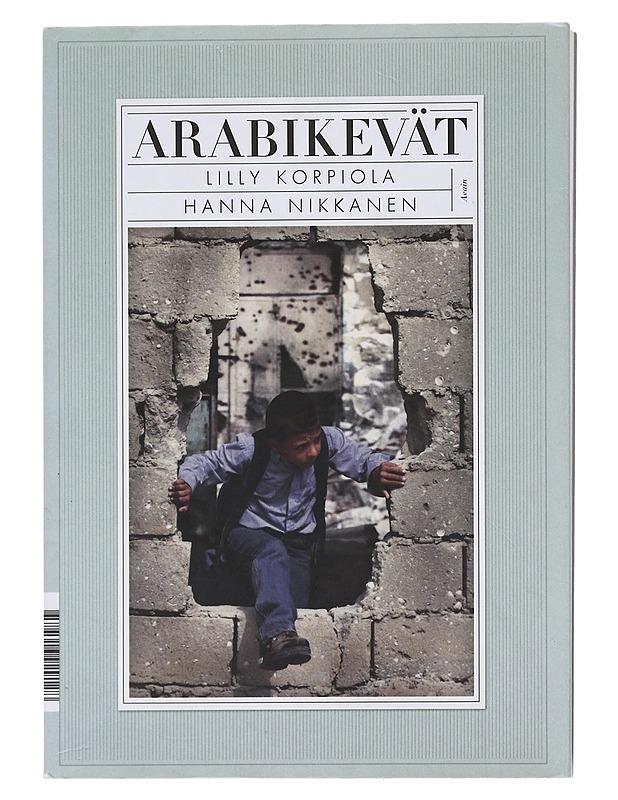 Arabikevät - Korpiola, Lilly - Historiakirjat - 10105582558 - 0