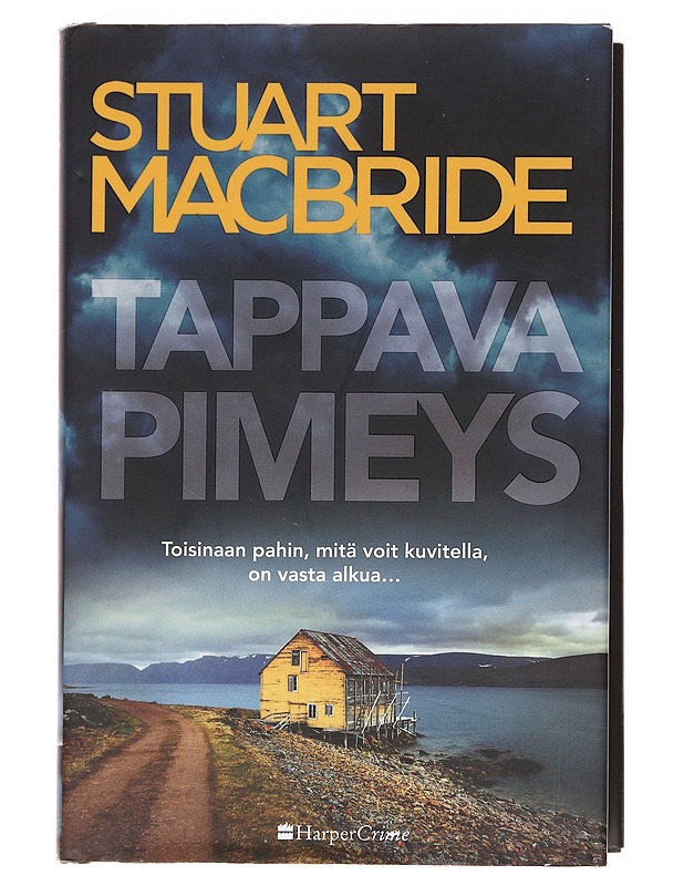 Tappava pimeys - MacBride, Stuart - Romaanit ja novellit - 10105582618 - 0