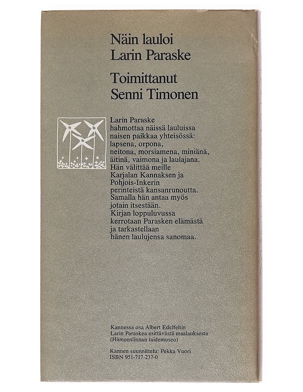 Näin lauloi Larin Paraske - Timonen, Senni - Elämäkerrat ja muistelmat - 10105582623 - 1