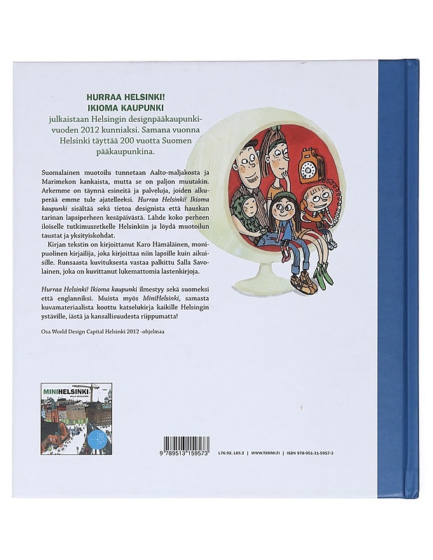 Hurraa Helsinki! / ikioma kaupunki - Hämäläinen, Karo - Lastenkirjat - 10105582663 - 1