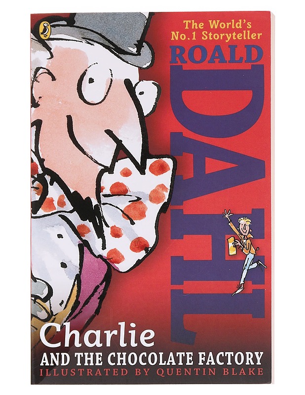 Charlie and The Chocolate Factory - Dahl, Roald - Lastenkirjat - 10105582680 - 0