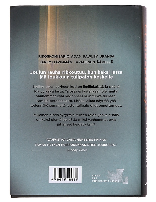 Ei ulospääsyä - Hunter, Cara - Romaanit ja novellit - 10105582684 - 1