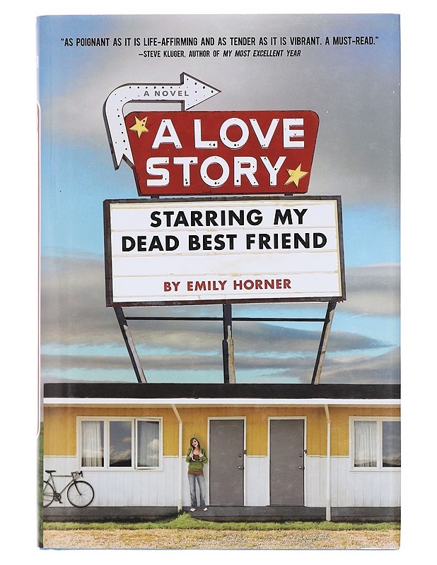 A Love Story: Starring My Dead Best Friend - Emily Horner - Romaanit ja novellit - 10105582690 - 0