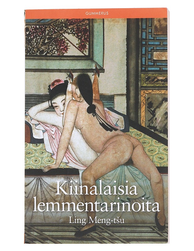 Kiinalaisia lemmentarinoita - Ling, Meng-tsu - Romaanit ja novellit - 10105582737 - 0