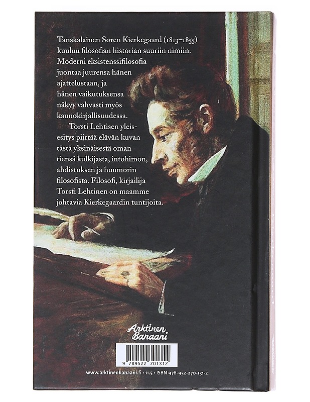 Sören Kierkegaard : intohimon, ahdistuksen ja huumorin filosofi - Torsti Lehtinen - Elämäkerrat ja muistelmat - 10105582744 - 1