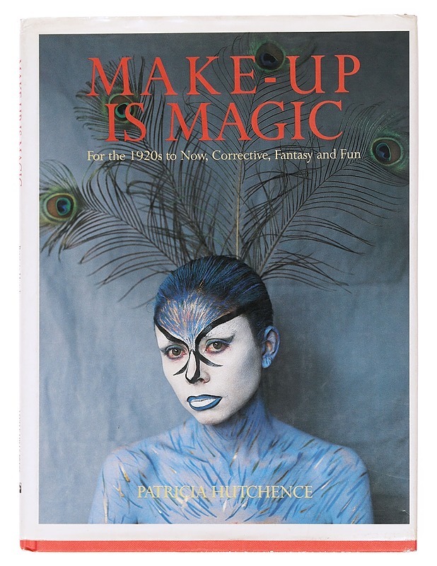 Make-up is magic - Patricia Hutchence - Harrastekirjat - 10105582756 - 0