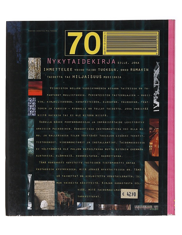 Tämäkö taidetta? - Helena Sederholm - Taide- ja kulttuurikirjat - 10105582796 - 1