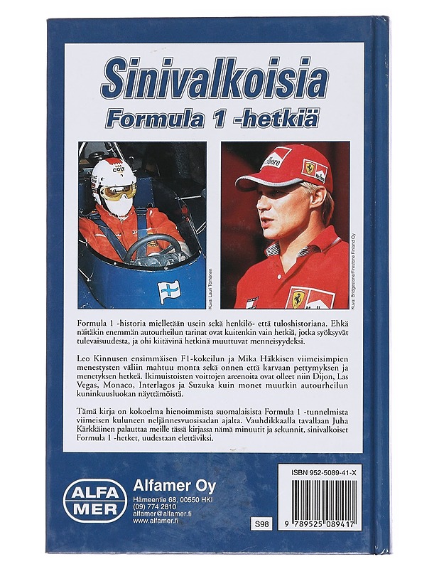 Sinivalkoisia formula 1 -hetkiä - [Juha Kärkkäinen] - Elämäkerrat ja muistelmat - 10105582802 - 1