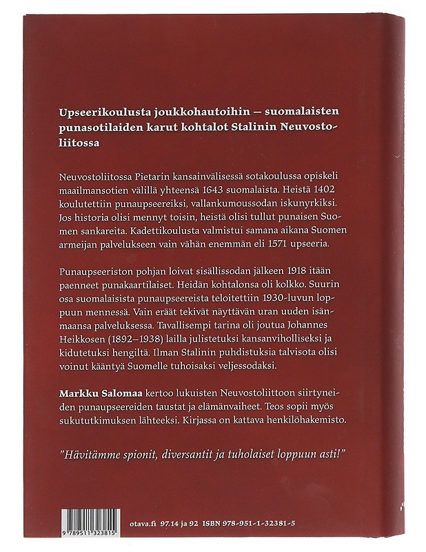 Punaupseerien nousu ja tuho - Markku Salomaa - Elämäkerrat ja muistelmat - 10105582839 - 1
