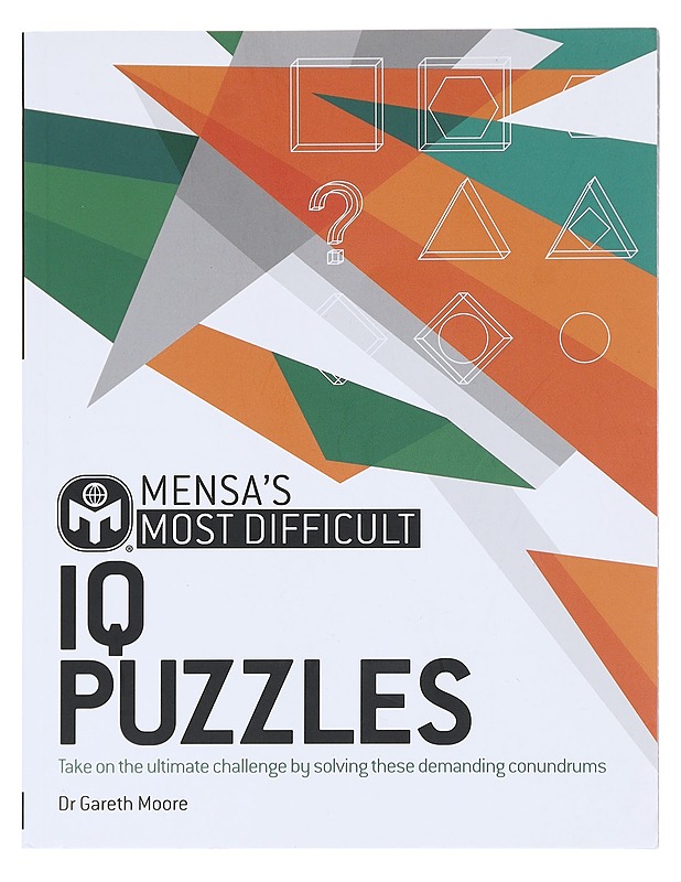 Mensa's most difficult IQ puzzles - Moore, Gareth - Tietokirjat ja oppaat - 10105582841 - 0