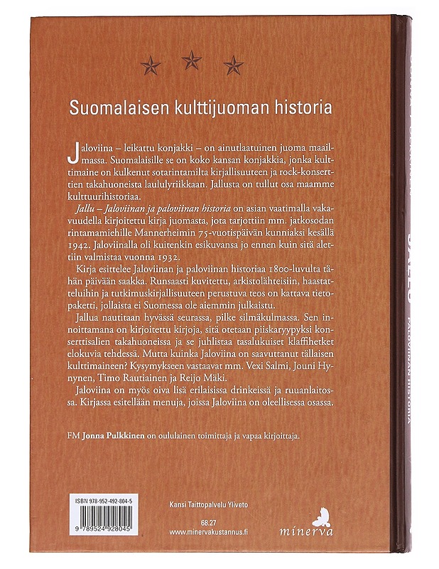 Jallu : jaloviinan ja paloviinan historia - Jonna Pulkkinen - Ruokakirjat - 10105582855 - 1