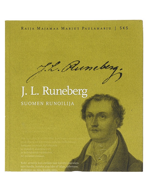 J.L. Runeberg : Suomen runoilija - Majamaa, Raija - Elämäkerrat ja muistelmat - 10105582862 - 0