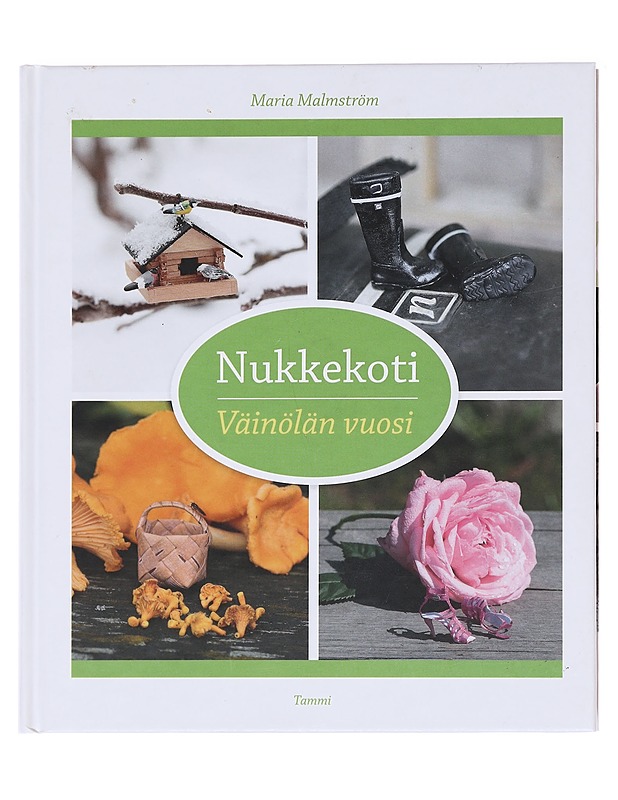 Nukkekoti Väinölän vuosi - Maria Malmström - Tietokirjat ja oppaat - 10105582869 - 0