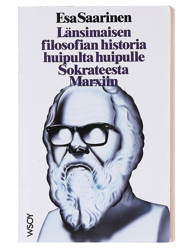 Länsimaisen filosofian historia huipulta huipulle Sokrateesta Marxiin - Esa Saarinen - Historiakirjat - 10105582867 - 0