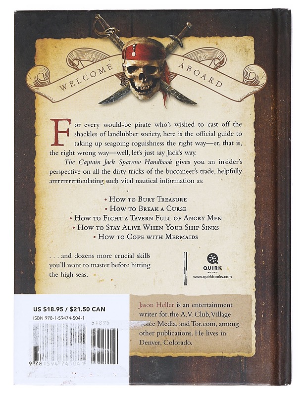 The Captain Jack Sparrow handbook : A Guide to Swashbuckling from the Pirates of the Caribbean - Heller, Jason - Tietokirjat - 10105582880 - 1