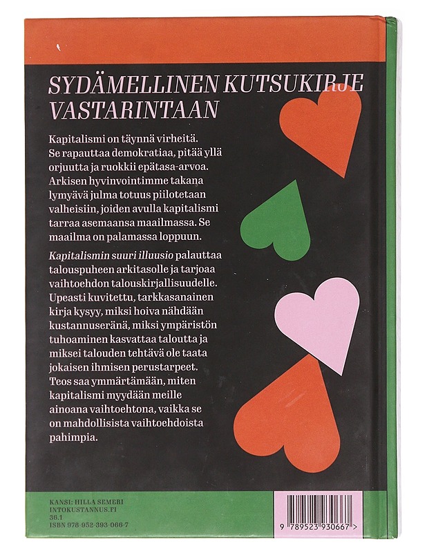 Kapitalismin suuri illuusio - Tanskanen, Riina - Tietokirjat ja oppaat - 10105582878 - 1