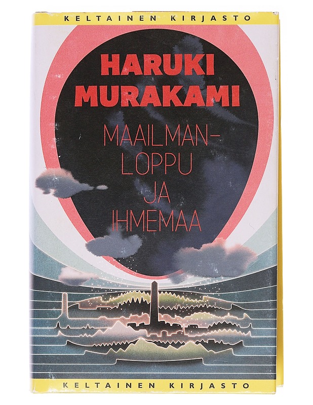 Maailmanloppu ja ihmemaa - Murakami, Haruki - Romaanit ja novellit - 10105582925 - 0