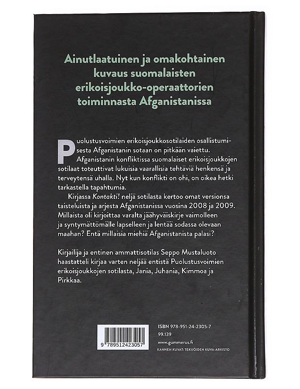 Kontakti! / erikoisjoukkojen sotilaina Afganistanissa - Mustaluoto - Elämäkerrat ja muistelmat - 10105582926 - 1