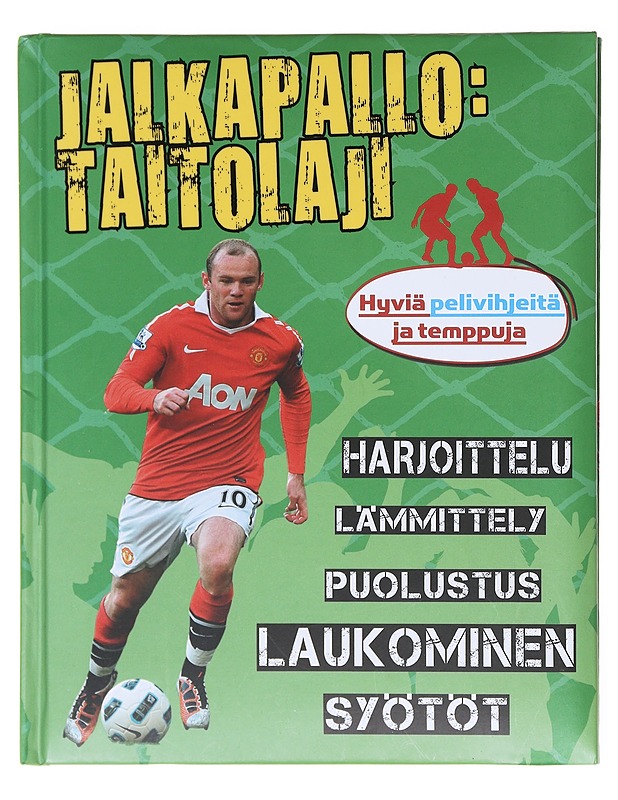 Jalkapallo: taitolaji - Ohtonen, Henna-Riikka - Tietokirjat ja oppaat - 10105582936 - 0