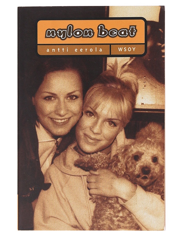 Nylon Beat - Eerola, Antti - Elämäkerrat ja muistelmat - 10105582953 - 0