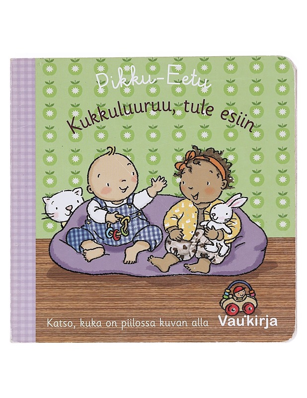 Kukkuluuruu, tule esiin - Lastenkirjat - 10105582979 - 0