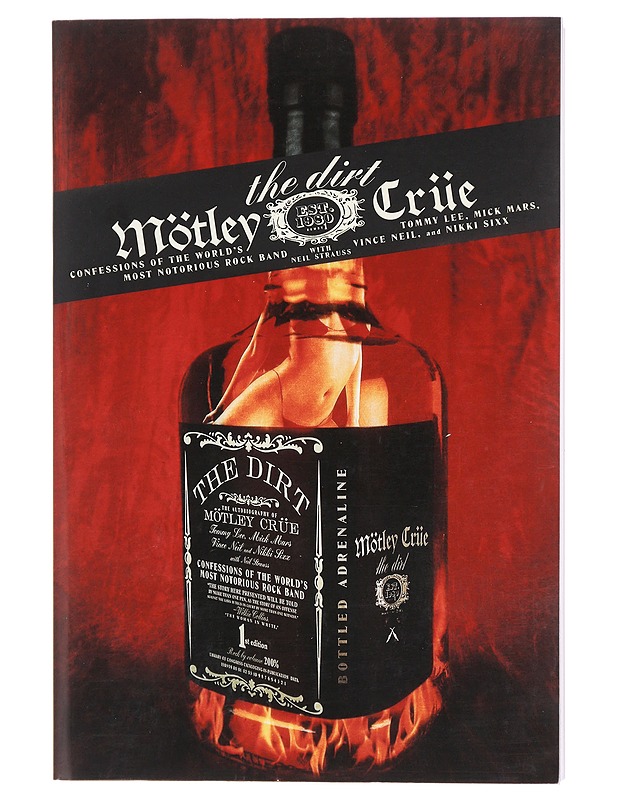 The dirt - Mötley Crüe - Elämäkerrat ja muistelmat - 10105582999 - 0