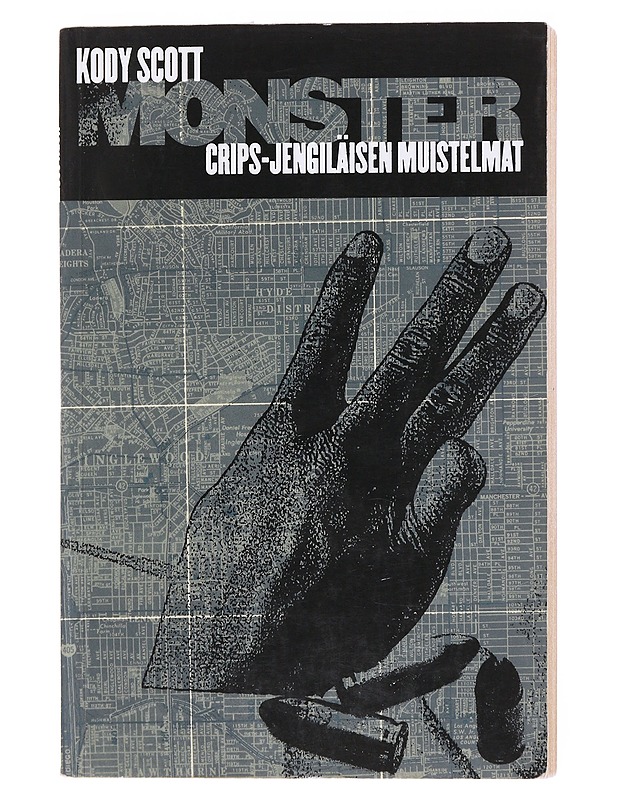 Monster / Crips-jengiläisen muistelmat - Scott, Kody - Elämäkerrat ja muistelmat - 10105583029 - 0