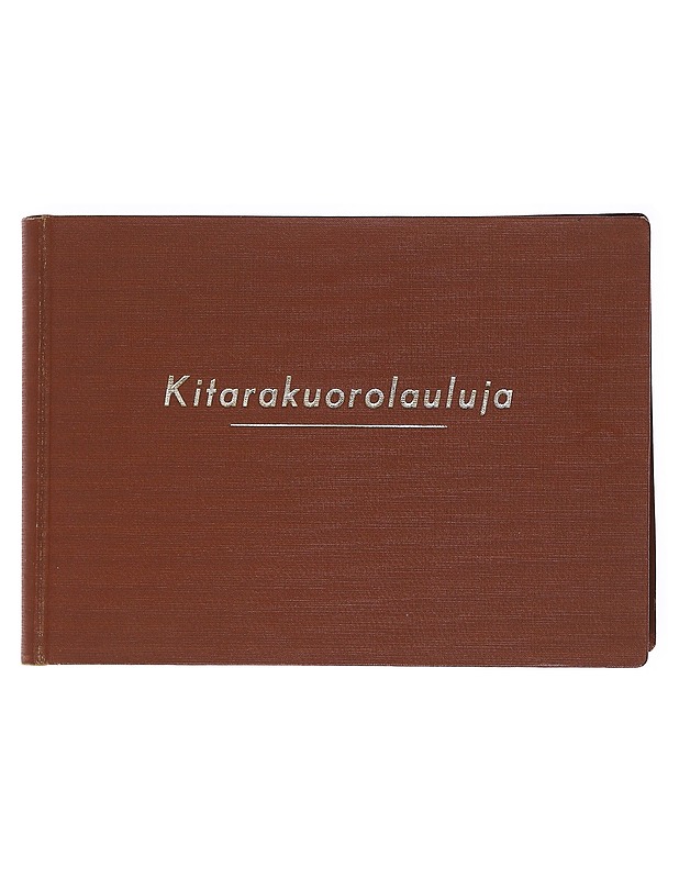 Kitarakuorolauluja  - Musiikki- ja elokuvakirjat - 10105583052 - 0