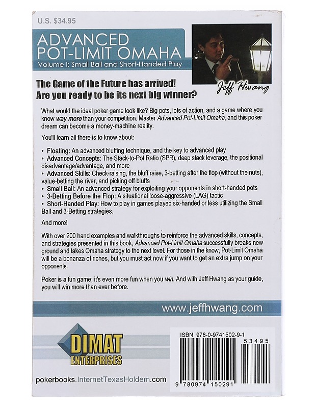Advanced Pot-Limit Omaha Volume I: Small Ball and Short-Handed Play -  Jeff Hwang - Tietokirjat ja oppaat - 10105583116 - 1