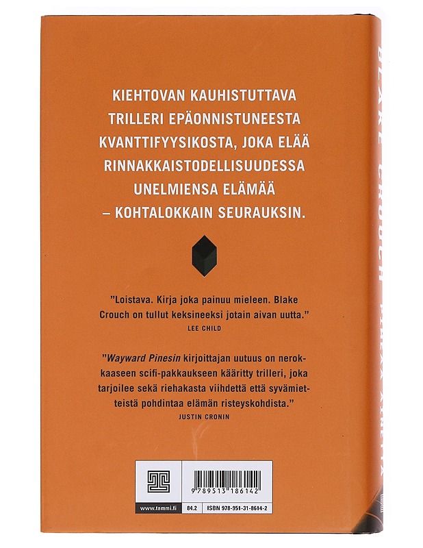 Pimeää ainetta - Crouch, Blake - Romaanit ja novellit - 10105583193 - 1