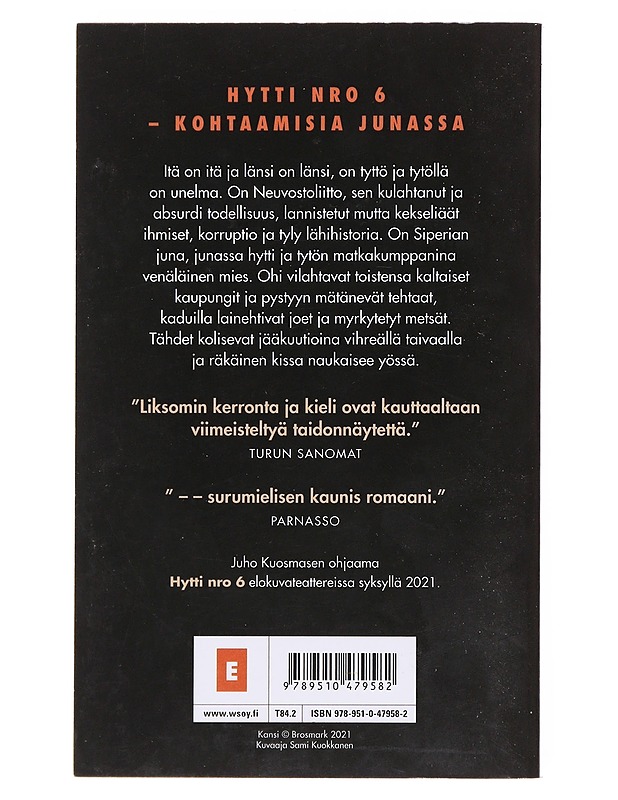 Hytti nro 6 - Rosa Liksom - Romaanit ja novellit - 10105583223 - 1